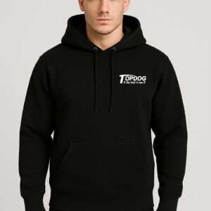 Top Dog Hoodie